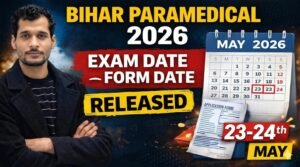 Bihar Paramedical 2026 Notification: Application Date, Last Date, Exam Schedule