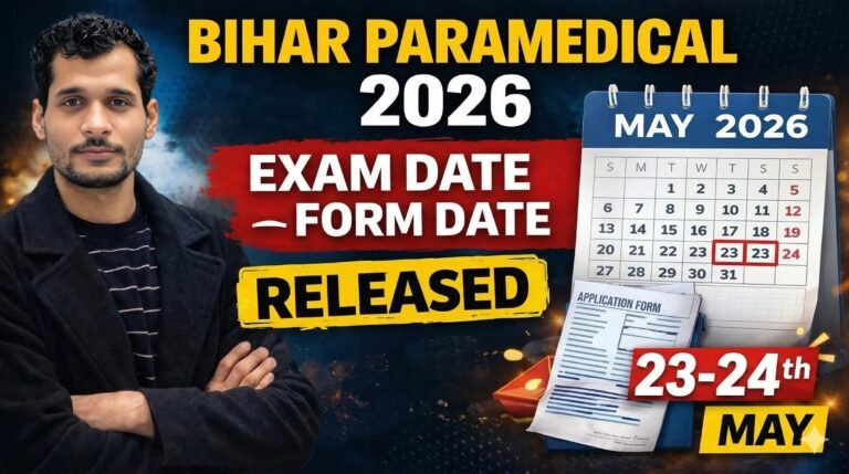 Bihar Paramedical 2026 Notification: Application Date, Last Date, Exam Schedule 24 Bihar Paramedical 2026 Notification: Application Date, Last Date, Exam Schedule